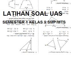 Maybe you would like to learn more about one of these? Contoh Soal Matematika Kelas 9 Semester 1 Beserta Jawabannya