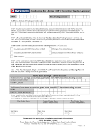 In order to close your hdfc bank account, you have to visit your nearest branch where you can ask for the account closure form. Https Www Hdfcsec Com Admin Cmsapp Mediagalary Hsl Docs Closure Form 20ver 201 1 201802221526458136617 Pdf