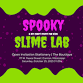 Spooky Slime Lab event image