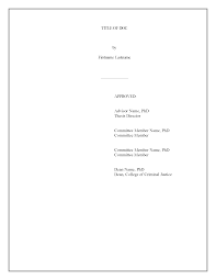 In each scenario it is important to clearly explain what is being sought, what is being approved, and the terms of doing so. Approval Page Thesis And Dissertation Research Guides At Sam Houston State University