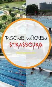 piscine wacken strasbourg plan piscine piscine piscine rennes