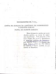 A carta foral tratava, principalmente, dos tributos a serem pagos pelos colonos. Carta De Doacao De Capitania 20180307183602 Historia Do Direito Brasileiro