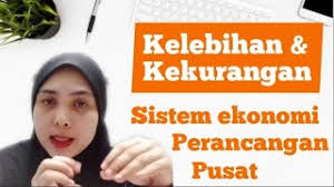 Sistem ekonomi dan penyelesaian masalah asas ekonomi. Ekonomi Tingkatan 4 Bab 1 Kelebihan Kelemahan Sistem Ekonomi Perancangan Pusat Youtube