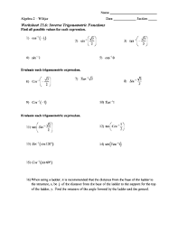 The functions sine, cosine and tangent are not one to one. Fillable Online Worksheet 136 Inverse Trigonometric Functions Find All Fax Email Print Pdffiller