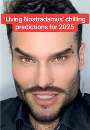 Living Nostradamus: Chilling Predictions for 2025