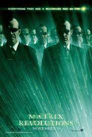 The Matrix Revolutions Matrix Revolutions 2003 U S Movie Poster Everything That Has A Beginning Has An In 2021 Revolution Poster Movie Posters This Is Us Movie