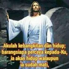 Renungan air hidup dosa telah di tiadakan : Renungan Paskah Minggu 21 April 2019 Kebangkitan Kristus Membawa Kehidupan Lintas Papua