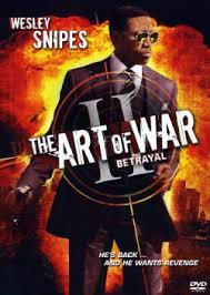 Action adventure crime thriller war. The Art Of War Ii Betrayal Wikipedia