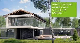 Agevolazioni Prima Casa 2020 5 Cose Da Sapere