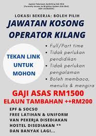Maybe you would like to learn more about one of these? Kerja Kosong Operator Kilang 2019 Gaji Maukerja Malaysia Facebook