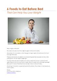 Eat your grandma's famous meat and mash potato dish — or even a hard boiled egg — an hour before bed and you will pay the consequences. Pdf Foods To Eat Before Bed Fada Ishimwe Academia Edu