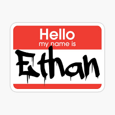 Hello My Name Is Ethan Gifts Merchandise Redbubble