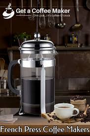 Top 10 French Press Coffee Makers June 2020 Reviews Buyers Guide French Press Coffee Maker Best French Press Coffee Coffee Maker
