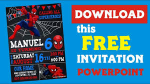 One of the best marvel's hero, the spidey! Spiderman Invitation Free Download Powerpoint Theme Youtube