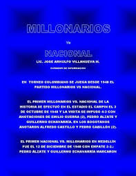 El clásico se jugará este sábado en el campín. Calameo Referente Historico 1 Millonarios Vs Nacional
