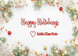 You can also upload and share your favorite happy holidays backgrounds. Happy Holidays 2019 Little Miss Data