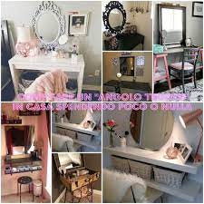 Come Fare Un Angolo Trucco In Casa Spendendo Poco O Nulla Idee Camera Da Letto Ragazza Arredamento Camera Da Letto Ragazzi Stanza Ragazza