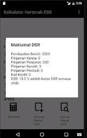 Pastikan anda memenuhi kriteria kelayakan di bawah, kemudian kira pembiayaan bulanan anda. Kalkulator Dsr For Android Apk Download