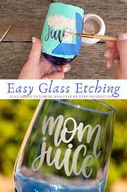 Cricut Glass Etching How To Easily Etch Glass With Armour Etch Video Video Glass Etching Projects Glass Etching Diy Cricut Projects Vinyl