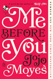 I think i sat there with my mouth actually hanging open. Me Before You Jojo Moyes