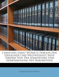 Barometern ot was established in 1841. Christian Ernst Wunsch Doktor Der Heilkunde Und Weltweisheit Neue Theorie Von Der Atmosphare Und Hohenmessung Mit Barometern German Edition Wunsch Christian Ernst 9781179049830 Amazon Com Books
