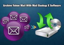 What Is The Role Of Backup Tool To Archive In Yahoo Mail Backup Yahoo Mailing