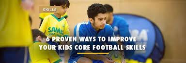 Top 10 best football skills to learn in 2020. 6 Proven Ways To Improve Your Kid S Core Football Skills 2021