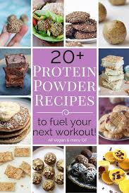 20 vegan protein powder recipes