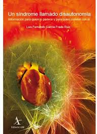 Defeat multiple system atrophy, saint clair shores, mi. Un Sindrome Llamado Disautonomia 2a Edicion Garcia Frade Ruiz Luis Fernando 9786077411284 Amazon Com Books
