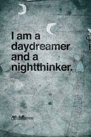 Stop overthinking, stop worrying, stop complaining, life is too short for all of that. I Am A Day Dreamer And A Night Thinker Quotes Books Movies Art Photography And Music Schicksal Spruche Spruche Zitate Spruche