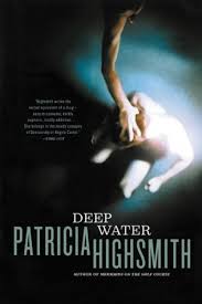 Críticas de deep water (0). Deep Water By Patricia Highsmith
