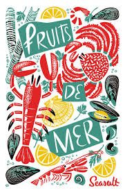 Fruits De Mer Seafood Tea Towel By Matt Johnson For Seasalt Cornwall Https Www Seasaltcornwall Co Uk Cornish Ho Seafood Art Illustration Food Illustrations