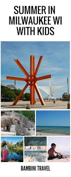 A Summer Weekend In Milwaukee Wi With Kids Milwaukee Wi Vacation Usa Iowa Travel