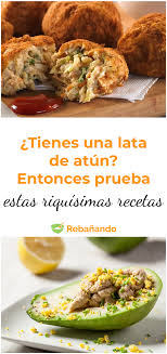 Esta cocina con latas de refresco para ir de acampada y para otras emergencias varias es un truquito digno del mismísimo mcgyver. Tienes Latas De Atun En Casa Entonces Tienes Que Probar Estas Riquisimas Recetas Recetas De Comida Recetas De Comida Faciles Comida