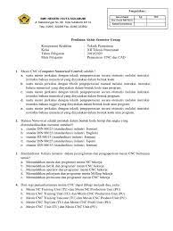 Latihan soal uas sejarah kelas 12 ipa. Soal Uas Cnc Dan Cam 2019