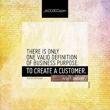 There Is Only One Valid Definition Of Business Purpose Druckerinst Success Successquotes Business Bus Definition Quotes Business Quotes Goal Quotes