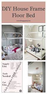Toddler floor beds 101 with florida motherhood blogger, oh happy play! Diy House Frame Floor Bed Plan D I Y House Frame Floor Bed Plans Montessori Toddler House Bed House Frame Bed Toddler Floor Bed
