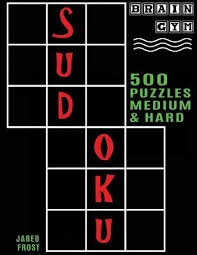 Maybe you would like to learn more about one of these? 500 Sudoku Puzzles Medium And Hard Brain Gym Series Book Paperback The Book Stall