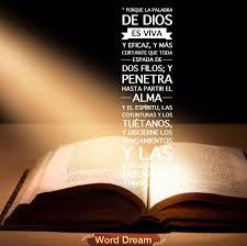Hebreos 4 12 Porque La Palabra De Dios Es Viva Y Eficaz Y Mas Cortante Que Toda Espada De Dos Filos Y P Palabra De Dios Bendiciones De Dios Mensajes Biblicos