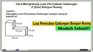 Aug 08, 2021 · volume bangun ruang gabungan. Luas Permukaan Gabungan Bangun Ruang Youtube