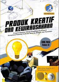 Tidak berani mengambil risiko berani mengambil risiko, tegas, dan ambisius 2. Produk Kreatif Dan Kewirausahaan Kelas Xi Dan Xii Kompetensi Keahlian Bisnis Konstruksi Dan Properti Perpustakaan Smk Negeri 2 Sragen