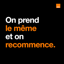 Et ce n'était vraiment pas terrible on peu même dire très nul ! Orange On Prend Le Meme Et On Recommence Donnons Une Facebook