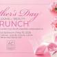 MOTHER’S DAY  BLOOMS & BEAUTY BRUNCH