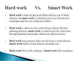 Rosner, 317 greenwood avenue #2, brooklyn ny 11218. What Is The Difference Between Hard Work And Smart Work
