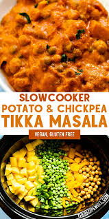 Slow Cooker Potato And Chickpea Tikka Masala Recipe Vegetarian Crockpot Recipes Vegetarian Crockpot Vegan Comfort Food