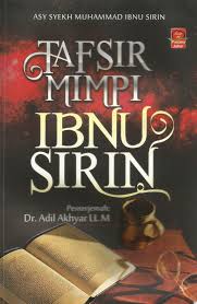 Muhammad bin sirin sang penafsir mimpi muslimah or id. Tafsir Mimpi Ibnu Sirin Syabab Online Bookstore