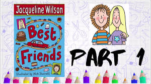 Moar spell and zatannaaaaa : Best Friends By Jacqueline Wilson Part 1 Youtube