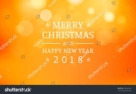 Merry Christmas And Happy New Year 2018 With Bokeh And Lens Flare Pattern On Summer Orange Happy New Year 2018 Merry Christmas And Happy New Year New Year 2018