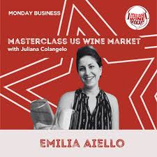 Ep. 1444 Emilia Aiello | Masterclass US Wine Market With Juliana ...