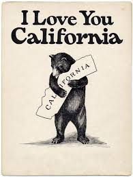 I Love You California California Poster California Dreaming California Love